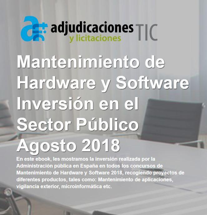 Inversión TIC en Sector Publico :Mantenimiento de Hardware y Software AdjudicacionesTIC 